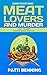 Meat Lovers and Murder (Pap...