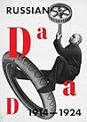 Russian Dada, 191...
