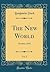 The New World, Vol. 2: Octo...