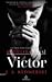 Katiller Çetesi 'Victor'