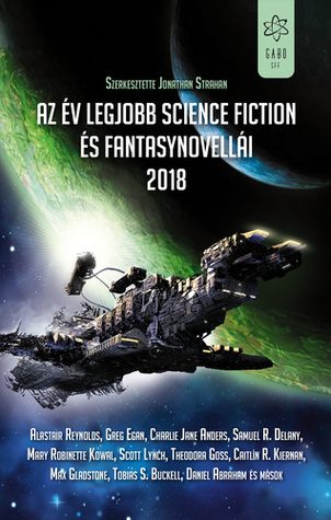 Az ​év legjobb science fiction és fantasynovellái 2018