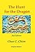 The Hunt for the Dragon, 2nd Edition by Chao C. Chien