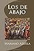 Los de abajo (Spanish Edition)