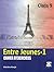 Entre Jeunes - 1 Cahier D'Exercices for Class 9 (2018-2019) Session: Educational Book