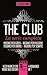 The Club. La serie completa: 4 books