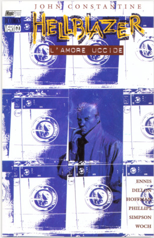L'amore uccide (Hellblazer, #2)