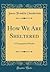 How We Are Sheltered by James Franklin Chamberlain