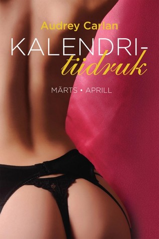 Kalendritüdruk. Märts. Aprill (Paperback)