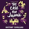 The Case for Jamie