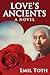 Love's Ancients by Emil Toth