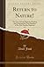 Return to Nature!, Vol. 1: ...