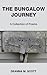 The Bungalow Journey: A Collection of Poems