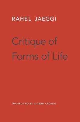 Critique of Forms of Life (Hardcover)