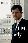 Edward M. Kennedy...