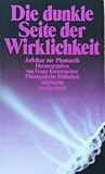Die Dunkle Seite Der Wirklichkeit: Aufsatze Zur Phantastik