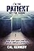 I'm the patient not the shrink!: A true story about living with bipolar, unipolar & dyspraxia