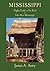 Mississippi: Nights Under A...