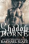 Shadow Borne (Cursed Immortals, #1)