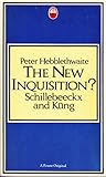 New Inquisition?: Schillebeeckx and Kung