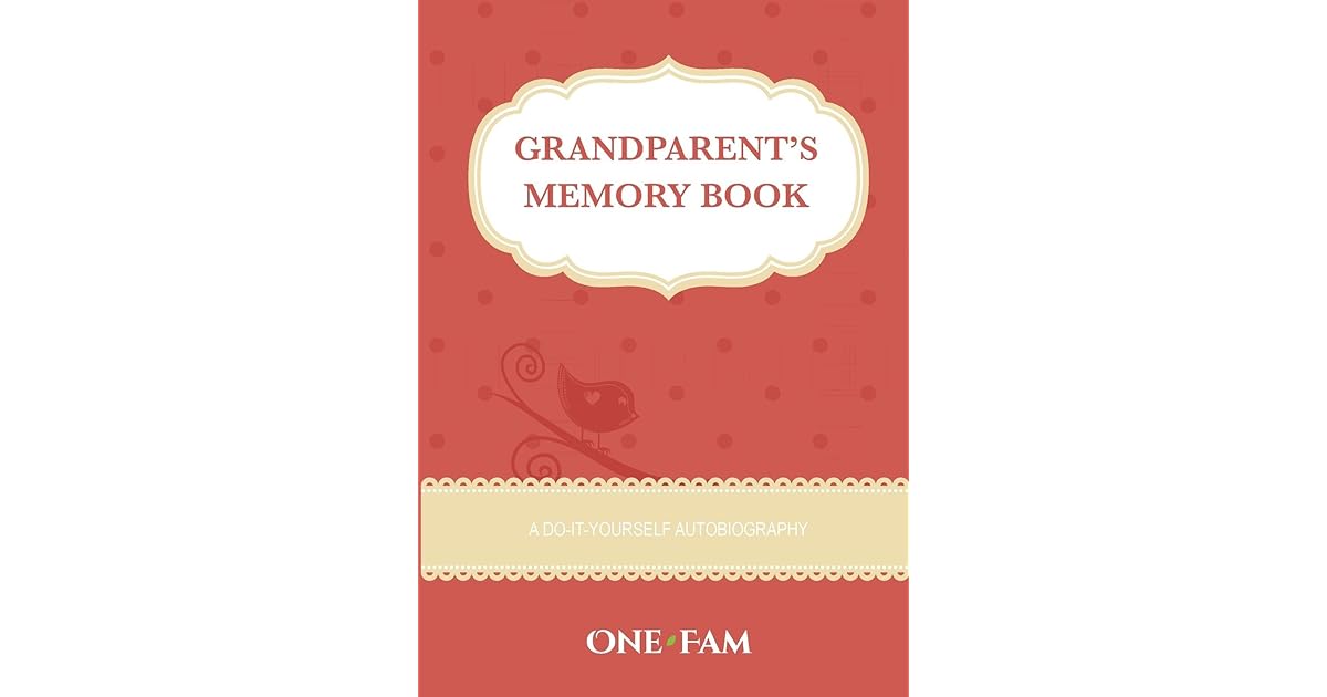 Grandparent's Memory Book by OneFam