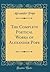 The Complete Poetical Works of Alexander Pope (Classic Reprint)