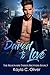 Dared to Love (The Billionaire Parker Brothers #3)