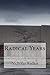 Radical Years by Nicholas Radice