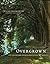 Overgrown: Practices between Landscape Architecture and Gardening