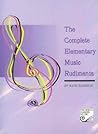 The Complete Elementary Music Rudiments