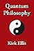 Quantum Philosophy