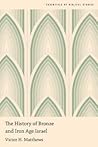 The History of Bronze and Iron Age Israel (Essentials of Biblical Studies)