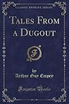 Tales From a Dugout (Classic Reprint) Tales From a Dugout (Classic Reprint)
