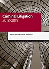 Criminal Litigation 2018-2019 (Legal Practice Course Manuals)