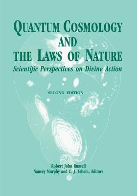 Quantum Cosmology and the Laws of Nature: Scientific Perspectives on Divine Action