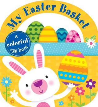 Carry-along Tab Book: My Easter Basket (Board Book)