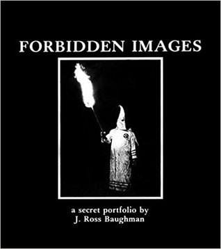Forbidden Images: A Secret Portfolio