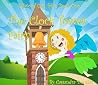The Clock Tower Fairy (Ellwood City Tales Book 2) The Clock Tower Fairy (Ellwood City Tales Book 2)
