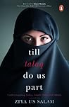 Till Talaq Do Us ...
