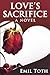 Love’s Sacrifice
