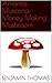 Amanita Muscaria: Money Mak...