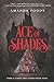 Ace of Shades (The Shadow G...