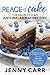 PEACE of Cake by Jenny Carr