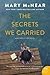The Secrets We Carried (But...