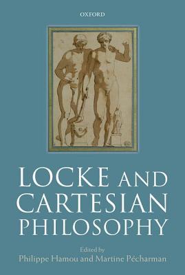Locke and Cartesian Philosophy (Hardcover)