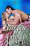 Brazen: Daughters of Scandal (The Marriage Maker Book 15)