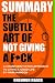 Summary the Subtle Art of N...