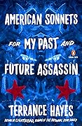 American Sonnets for My Past and Future Assassin
