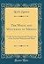 The Magic and Mysteries of Mexico: Or the Arcane Secrets and Occult Lore of the Ancient Mexicans and Maya (Classic Reprint)
