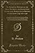 An Impartial History of the Rise, Progress, and Extinction of the Late Rebellion in Britain, in the Years 1745 and 1746: Giving an Account of Every ... Coming Out of France, Until He Landed in Fran