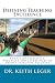 Defining Teaching Excellence: The Characteristics, Practices and Experiences of Highly Effective Teachers